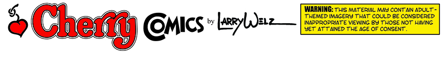 Cherry Comics by Larry Welz